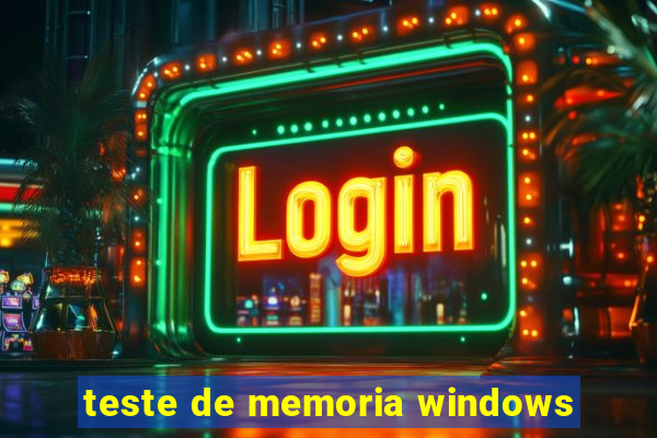 teste de memoria windows